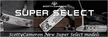 Scotty Cameron Super Select Putters 